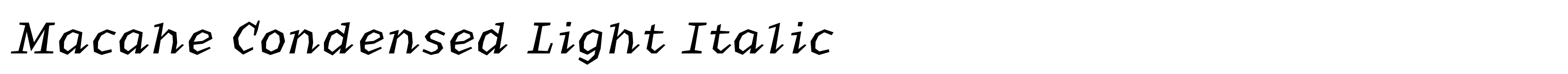 Macahe Condensed Light Italic